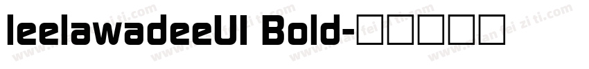 leelawadeeUI Bold字体转换